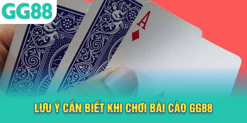 Lưu ý cần biết khi chơi bài cào GG88